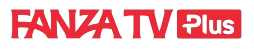 FANZA TV Plus